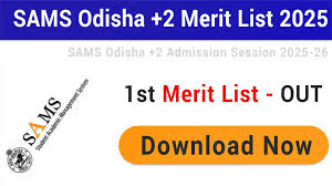 Sams Odisha Plus 2 First Merit List Admission 2025 Begins Today; Details Her
